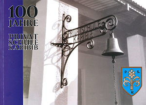 100 Jahre Privatschule Karibib