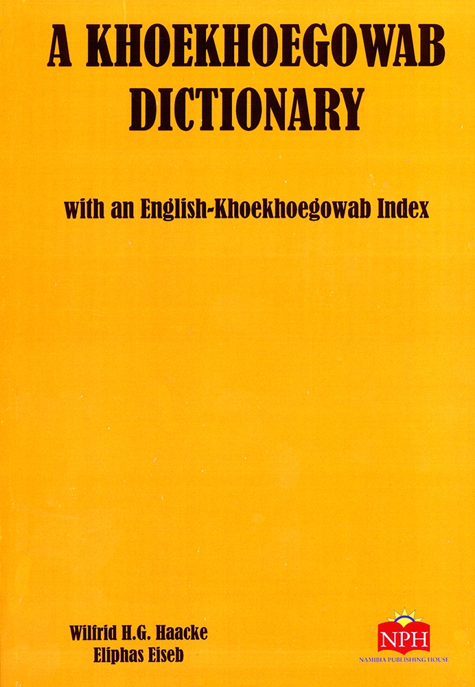A Khoekhoegowab Dictionary