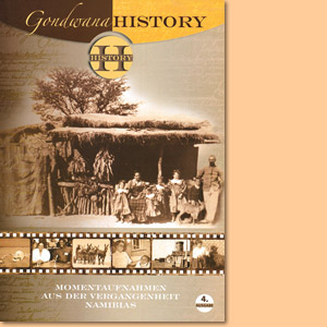 Gondwana History. Momentaufnahmen aus der Vergangenheit Namibias, Band 4