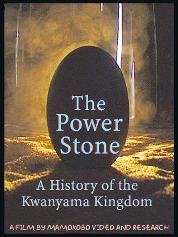 The Power Stone: A History of the Kwanyama Kingdom (DVD)