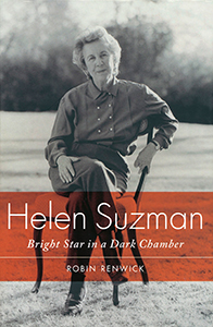 Helen Suzman: Bright Star in a Dark Chamber