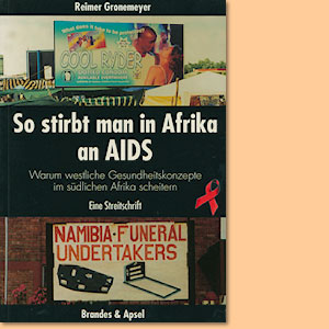 So stirbt man in Afrika an Aids