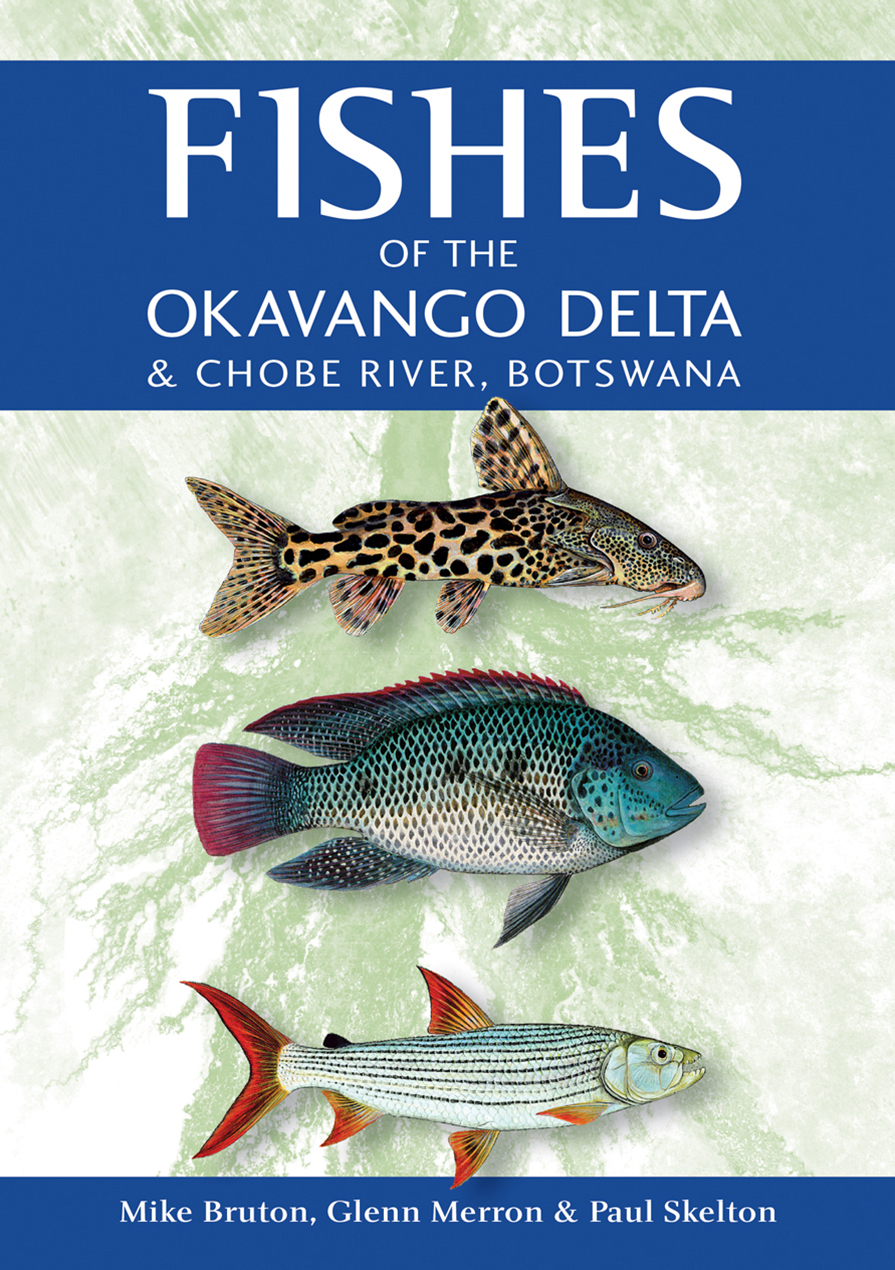 Fishes of the Okavango Delta & Chobe River, Botswana
