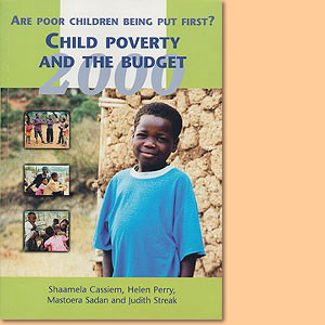 Child Poverty and the Budget 2000: Are Poor Children Being Put First?