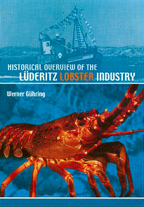 Historical Overview of the Lüderitz Lobster Industry