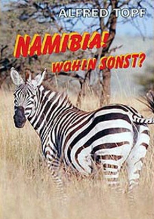 Namibia! Wohin sonst? 