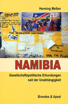 Namibia: Gesellschaftspolitische Erkundungen seit der Unabhängigkeit (Inhaltsverzeichnis), von Henning Melber. ISBN 9783955581091 / ISBN 978-3-9555810-9-1