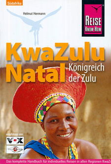KwaZulu-Natal. Königreich der Zulu (Reise Know-How) ISBN 9783896623997 / ISBN 978-3-89662-399-7