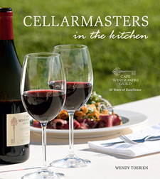 Cellarmasters in the Kitchen, by Wendy Toerien. Random House Struik Lifestyle. Cape Town, South Africa 2012. ISBN 9781431700332 / ISBN 978-1-4317-0033-2