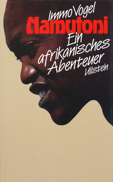 Namutoni: Abenteuer Afrika, von Immo Vogel. Verlag: Ullstein. Frankfurt am Main, West-Berlin 1988. ISBN 3550061625 / ISBN 3-550-06162-5