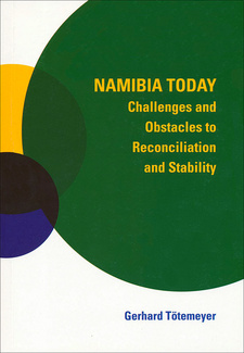 Namibia Today: Challenges and Obstacles to Reconciliation and Stability, by Gerhard Tötemeyer. Namibia Institute for Democracy. Windhoek, Namibia 2014. ISBN 9789991686592 / ISBN 978-99916-865-9-2
