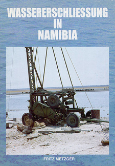 Wassererschliessung in Namibia, von Fritz Metzger. Namibia Wisenschaftliche Gesellschaft. Windhoek, Namibia 1998. ISBN 9916-40-09-6 / ISBN 9916-40-09-6