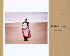 Basterland, von Julia Runge. Im Selbstverlag, Berlin 2015, ISBN 9783941602946 / ISBN 978-3-941602-94-6