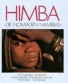 Himba. Die Nomaden Namibias, von Margaret Jacobsohn. Klaus Hess Verlag, Göttingen 1998. ISBN 3980451836 / ISBN 3-9804518-3-6/ ISBN 9783980451833 / ISBN 978-3-9804518-3-3