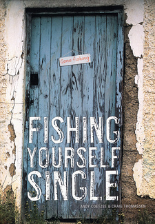 Fishing Yourself Single, by Andy Coetzee and Craig Thomassen. Struik Publishers. Cape Town, South Africa 2007. ISBN 9781770074835 / ISBN 978-1-77007-483-5