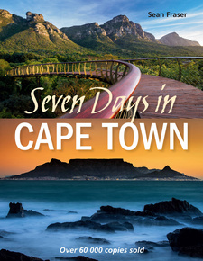 Seven Days in Cape Town, by Sean Fraser. Penguin Random House South Africa. Imprint: Struik Travel & Heritage.Cape Town, South Africa 2015. ISBN 9781928213338 / ISBN 978-1-928213-33-8