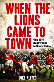 When the Lions came to town: The 1974 Rugby Tour to South Africa, by Luke Alfred. Penguin Random House South Africa Zebra Press. Cape Town, South Africa 2014. ISBN 9781770226531 / ISBN 978-1-77022-653-1