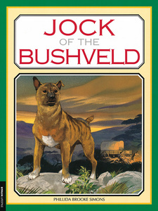 Jock of the bushveld, by Phillida Brooke Simons and Angus MacBride. Random House Struik Lifestyle. Cape Town, South Africa 2014. ISBN 9780869784778 / ISBN 978-0-86978-477-8