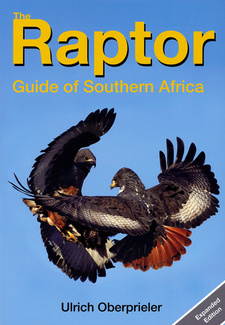 The Raptor Guide of Southern Africa, by Ulrich Oberprieler. ISBN 9780992170103 / ISBN 978-0-9921701-0-3
