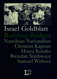 Israel Goldblatt Building Bridges, by Dag Henrichsen, Naomi Jocobsen and Karen Marshall.