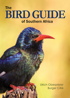 The Bird Guide of Southern Africa, by Ulrich Oberprieler and Burger Cillié.