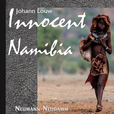 Innocent Namibia: a new photo book on wildlife and nature of Namibia by Johann Louw (ISBN 9783788817886 / ISBN 978-3-7888-1788-6)