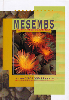 Mesembs of the World: Illustrated Guide to a remarkable succulent group by Gideon F. Smith et al. Briza Publications. Pretoria, South Africa 1998. ISBN 9781875093137 / ISBN 978-1-875093-13-7