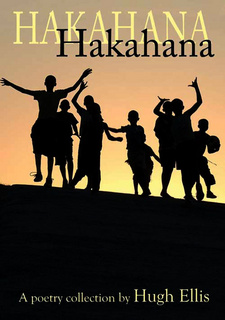 Hakahana, by Hugh Ellis. ISBN 9789991687810 / ISBN 978-99916-878-1-0