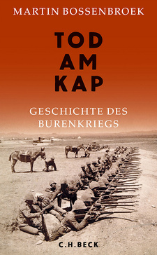 Tod am Kap: Geschichte des Burenkriegs, von Martin Bossenbroek. Verlag: C. H. Beck. München, 2016. ISBN 9783406688126 / ISBN 978-3-406-68812-6