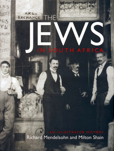 The Jews in South Africa: An Illustrated History, by Richard Mendelsohn and Milton Shain. ISBN 9781868422814 / ISBN 978-1-86842-281-4