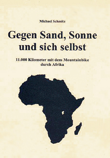 Gegen Sand, Sonne und sich selbst, von Michael Schmitz. Selbstverlag Godern, 1998.ISBN 3000042008 / ISBN 3-00-004200-8