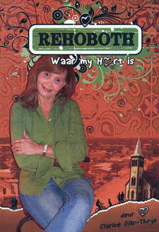 Rehoboth, Waar My Hart Is, deur Clarice Gille-Theys. Vineta, Swakopmund. Namibia, 2015. ISBN 9789994579969 / ISBN 978-99945-79-96-9