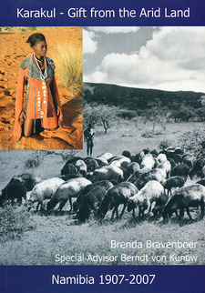 Karakul. Gift from the Arid Land Namibia 1907-2007, by Brenda Bravenboer. Karakul Board of Namibia; Karakul Breeders' Society of Namibia. Windhoek, Namibia 2007. ISBN 9789991668895 / ISBN 978-99916-68-89-5