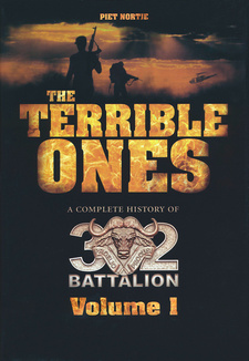 The Terrible Ones. A complete history of the 32 Battalion. Volume 1. Piet Nortje; Zebra Press; Random House Struik; Cape Town, South Africa 2012; ISBN 9781770223974 / ISBN 978-1-77022-397-4