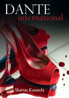 Dante International, by Sharon Kasanda. ISBN 9789991687827 / ISBN 978-99916-878-2-7