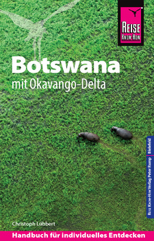Botswana: Reise Know-How Reiseführer, von Christoph Lübbert. 7. Auflage, Bielefeld 2019. ISBN 9783831724437 / ISBN 978-3-8317-2443-7