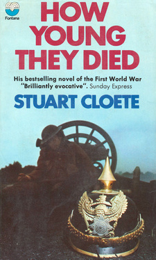 How Young they Died, by Stuart Cloete. Fontana Books.