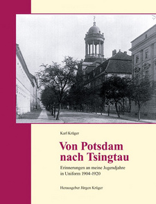 Von Potsdam nach Tsingtau, von Karl Krüger.