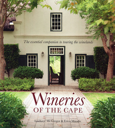 Wineries of the Cape: The essential companion to the winelands, by Lindsaye McGregor and Erica Moodie. Sunbird Publishers. Johannesburg & Cape Town, South Africa 2013. ISBN 9781920289706 / ISBN 978-1-920289-70-6