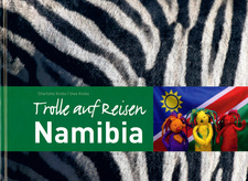 Trolle auf Reisen in Namibia. ISBN 9783932030604 / ISBN 978-3-932030-60-4