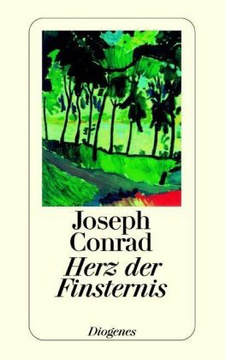 Herz der Finsternis, von Joseph Conrad.