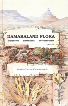 Damaraland Flora. ISBN 0868488240 / ISBN 0-86848-824-0 / ISBN 9780868488240 / ISBN 978-0-86848-824-0