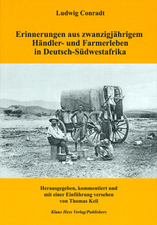 Erinnerungen aus zwanzigjährigem Händler- und Farmerleben in Deutsch-Südwestafrika, von Ludwig Conradt. Herausgeber: Thomas Keil; Klaus Hess Verlag; Göttingen, 2006; ISBN 9783933117335 / ISBN 978-3-933117-33-5