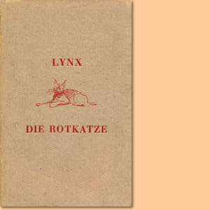 Lynx die Rotkatze. Eine Tiergeschichte aus Deutsch-Südwest