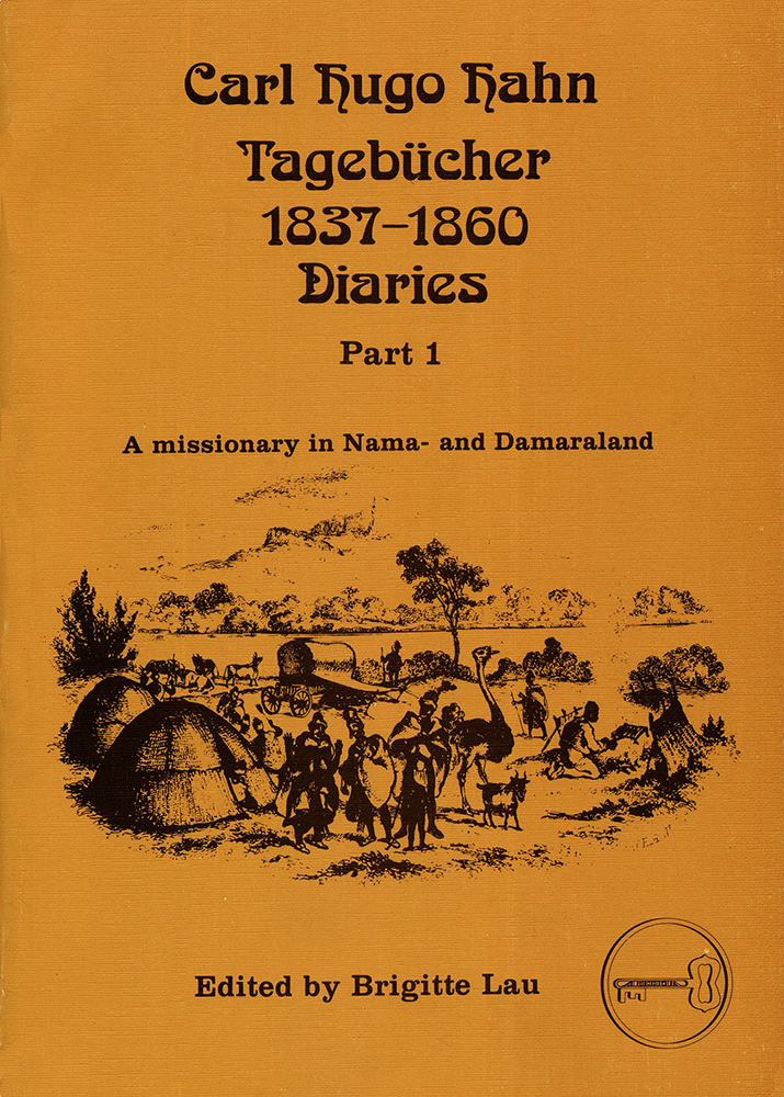 Carl Hugo Hahn Tagebücher / Carl Hugo Hahn Diaries 1837-1860, Part I