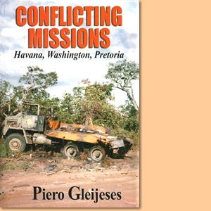 Conflicting Missions: Havana, Washington, Pretoria 