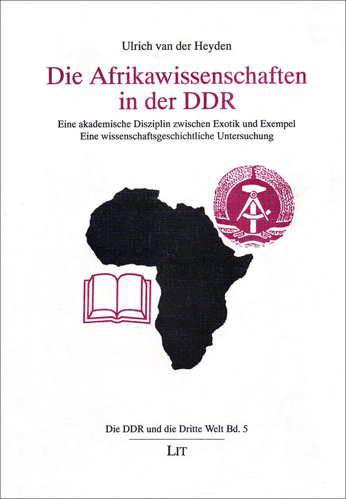 Die Afrikawissenschaften in der DDR