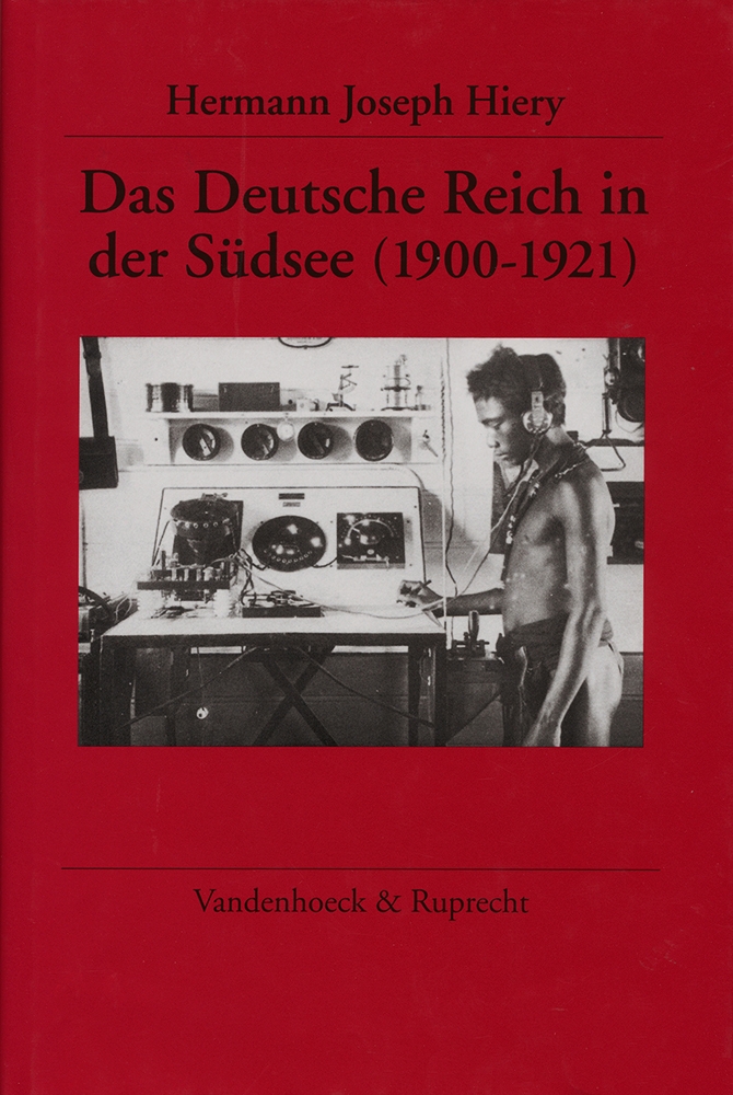 Das Deutsche Reich in der Südsee (1900-1921)