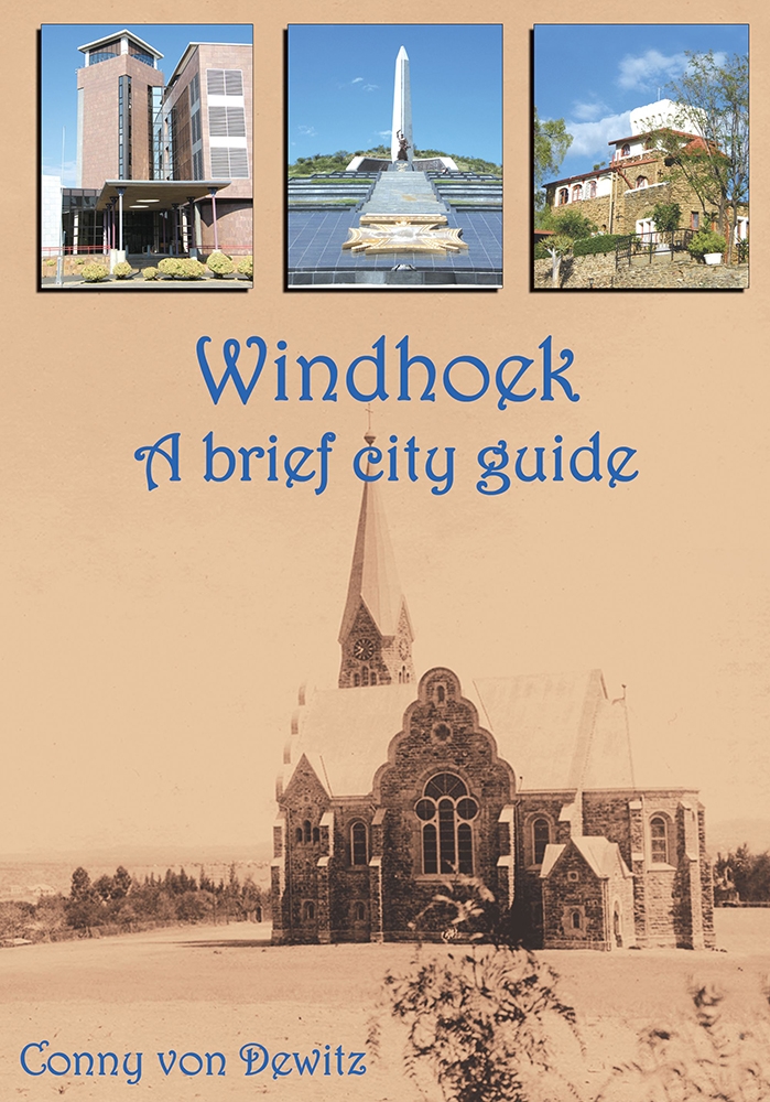 Windhoek. A brief city guide