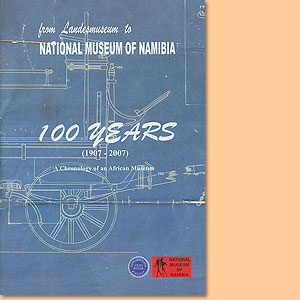 From Landesmuseum to National Museum of Namibia